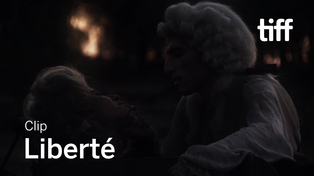 LIBERTÉ Clip | TIFF 2019