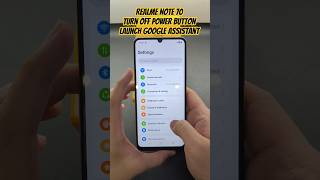 Download lagu Realme Note 70 Turn off Power Button Launch Google Assistant mp3