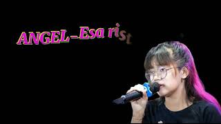 Download lagu Esa Risty - ANGEL () mp3 Download lagu Esa Risty - ANGEL () mp3