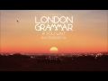 London Grammar - If You Wait (Riva Starr Remix ...