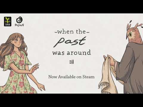 When the Past was Around - Steam Launch Trailer thumbnail