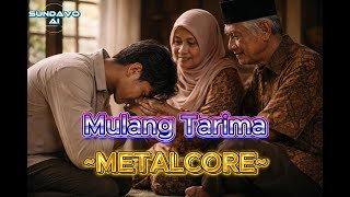Download lagu Mulang Tarima – Asep Balon | Metalcore Sunda Modern mp3
