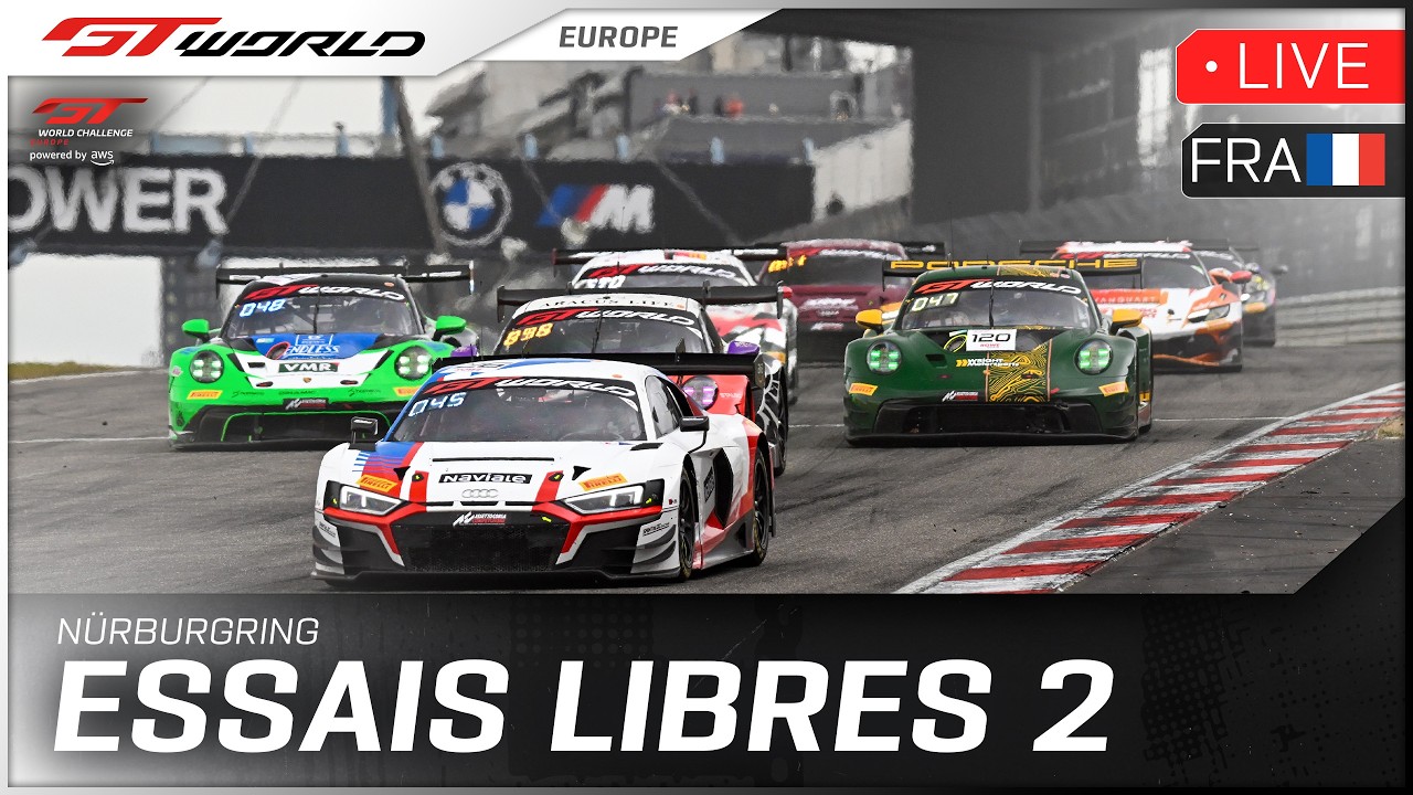 EN DIRECT | Essais Libres 2 | Nürburgring | GT World Challenge powered by AWS 2026 (Français)