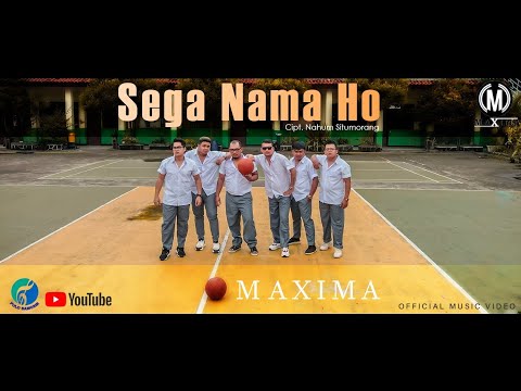 MAXIMA - Sega Nama Ho | Cipta: Nahum Situmorang (Official Music Video)