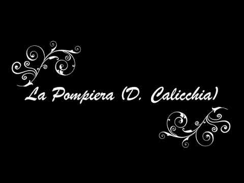 Lorenzo Paolone - La Pompiera (D. Calicchia)