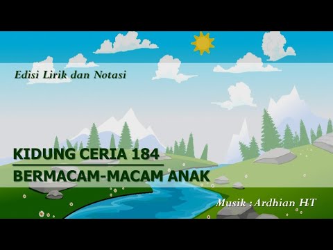 KC 184 - Bermacam-macam Anak || The World's Children - So Tehjford, Lorraine Milne