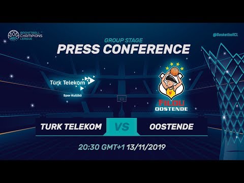 Türk Telekom v Filou Oostende - Press Conference - Basketball Champions League 2019-20