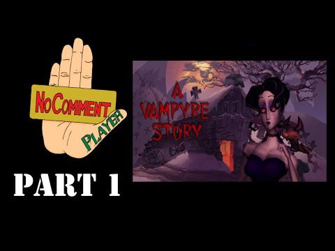 A Vampyre Story - Part 1