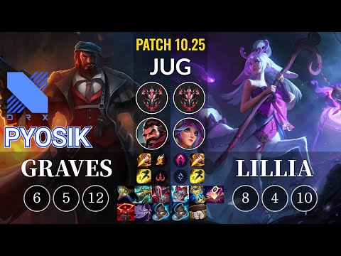 DRX Pyosik Graves vs Lillia Jungle - KR Patch 10.25
