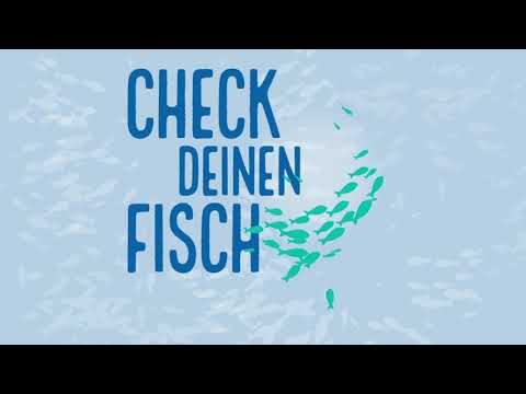 Check deinen Fisch