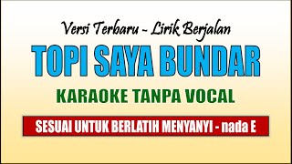 Download lagu TOPI SAYA BUNDAR KARAOKE TANPA VOCAL NADA G LAGU ANAK INDONESIA mp3