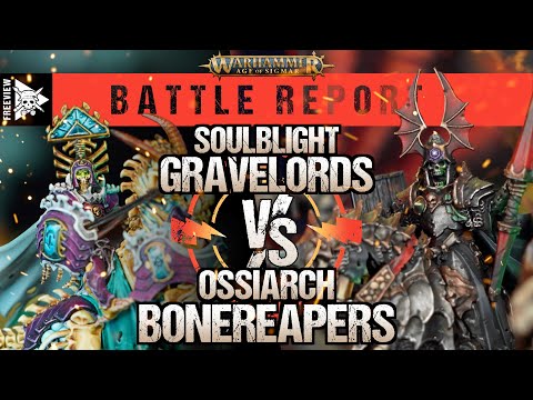 Soulblight Gravelords vs Ossiarch Bonereapers | Age of Sigmar Battle Report