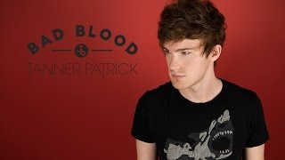 Bad Blood - Taylor Swift Cover by Tanner Patrick