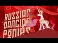 Russian Dancing Ponies [Original] 