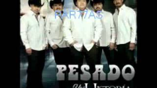 PESADO ; QUE TE  TRAGE LA TIERRA