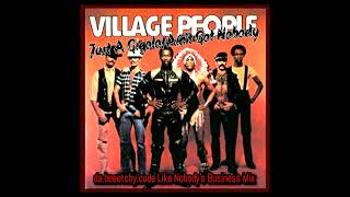 Just A Gigolo/Ain&#39;t Got Nobody - Village People - da.beeetchy.code Like Nobody&#39;s Business Mix.
