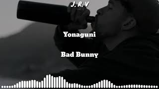 Yonaguni (LETRA) Bad Bunny
