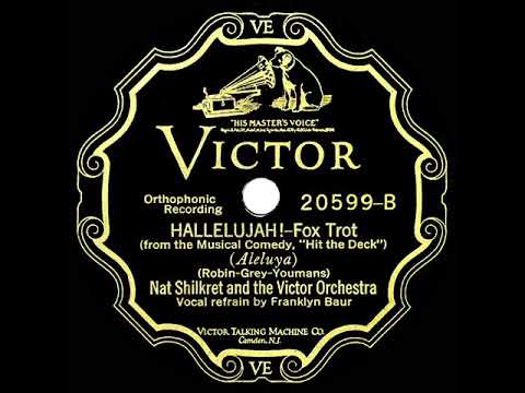 1927 HITS ARCHIVE: Hallelujah! - Nat Shilkret (Franklyn Baur, vocal)