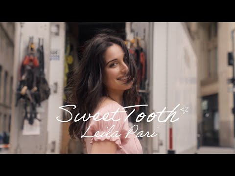 Sweet Tooth by Leila Pari - Official Music Video