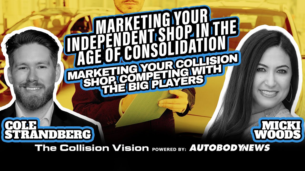 Marketing Your Collision Shop & Competing with the Big Players with Micki Woods