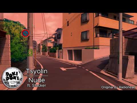 Tsyolin - Nude ft. Stacker [EM:R OST] (Radiohead cover)