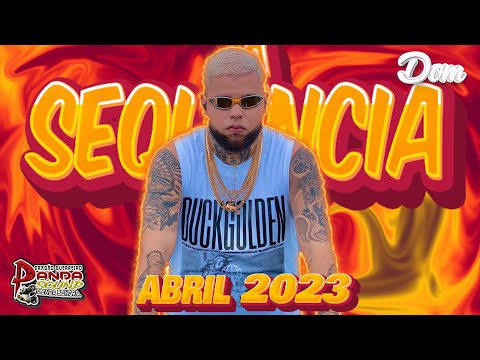 SEQUÊNCIA MELODY 2023 ABRIL - O PANDA SOUND