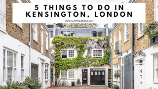 KENSINGTON, LONDON | Kensington Gardens | Kensington Walks | Mews | Kensington H