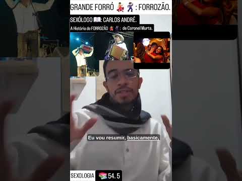 SEXÓLOGO: e a história do FORROZÃO de Coronel Murta - MG