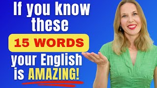 15 Elegant Words Every Beginner Should Know! (English Vocabulary Lesson)