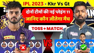 Kkr Vs Gt Playing 11 - Kkr Vs Gt 2023 Playing 11 || Gt Vs Kkr Pitch Report 2023