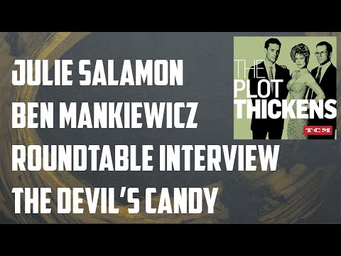 Ben Mankiewicz & Julie Salamon Roundtable Interview - The Plot Thickens: The Devil's Candy (TCM)