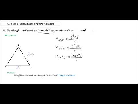 Cl  a VIII-a Recapitulare Evaluare Națională pb. 98 - aria triunghiului echilateral