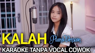 Download lagu KALAH Karaoke Tanpa Vocal Cowok || Afthershine mp3