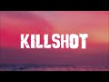 Eminem Killshot Lyrics