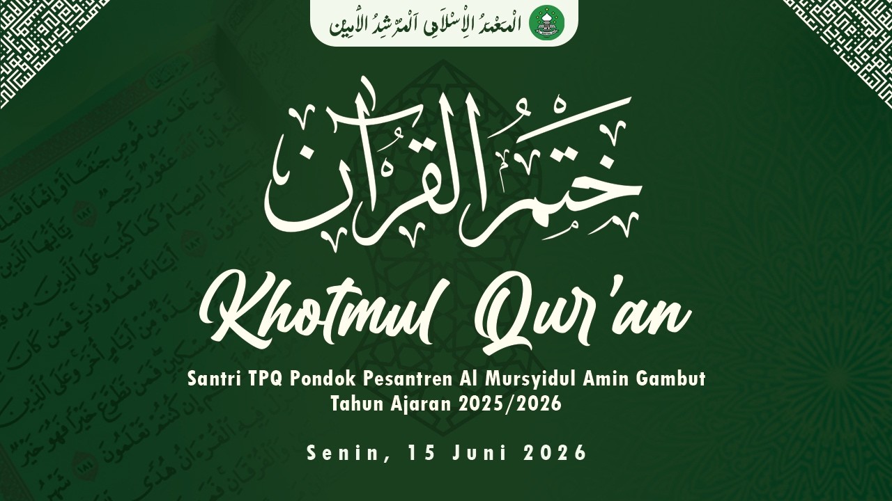 [LIVE] Khatmul Qur'an Santri TPQ Ponpes Al-mursyidul Amin