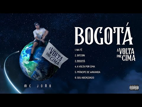 MC João - Bogotá ft. MC Pi e MC Leléo