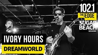 Ivory Hours - Dreamworld (Live at the Edge)