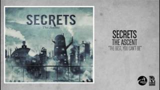 Secrets - The Best, You Can&#39;t Be