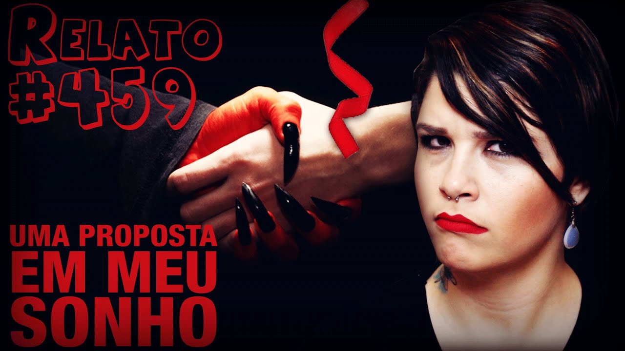 Uma Proposta em Meu Sonho (#459 - Histórias Assombradas!)