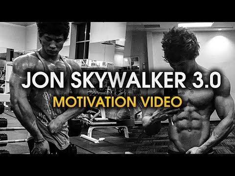 JON SKYWALKER 3.0 - MOTIVATION VIDEO