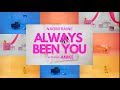 Always Been You