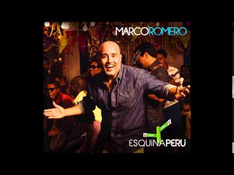 Marco Romero - Mechita - Gloria