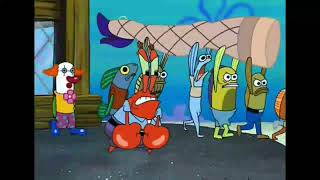 Mr krabs except you you stay