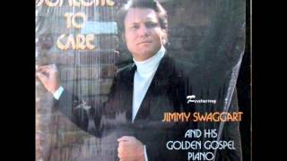 Someone To Care - Jimmy Swaggart