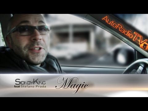 Sidney King feat Stefano Prada - Magic - AutoRadioTV [15]