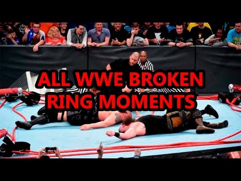 ALL WWE BROKEN RING MOMENTS