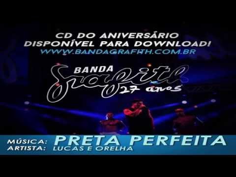 Banda Grafith - Preta Perfeita | Música Nova