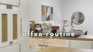 What is Flat white coffee, do you know? | coffee routine is back ⛈️☕
