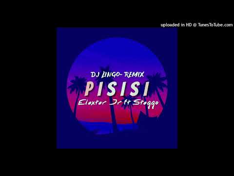 Elexter Jnr ft Stegga Pisisi (DJ remix)