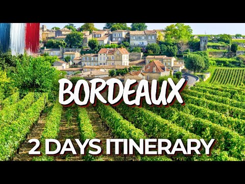 2 Days in Bordeaux, France – Wine Tasting & the Perfect Itinerary!